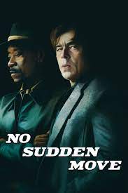 ดูหนังออนไลน์ฟรี No Sudden Move 2021 movie678