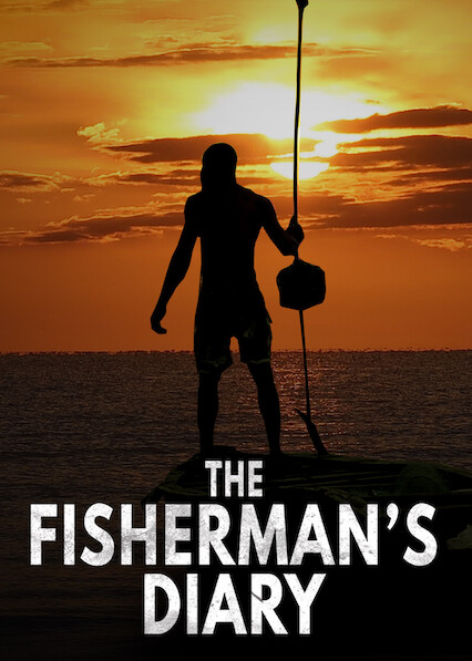 ดูหนังออนไลน์ฟรี ดูหนังออนไลน์ THE FISHERMAN’S DIARY 2020 บันทึกคนหาปลา movie678