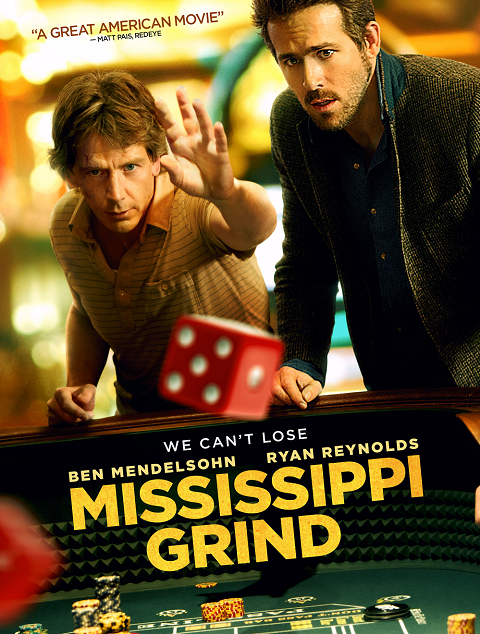 ดูหนังออนไลน์ ดูหนังออนไลน์ Mississippi Grind 2015 เกมเย้ยเซียน movie678