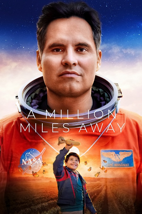 ดูหนังออนไลน์ฟรี ดูหนังออนไลน์ใหม่ A Million Miles Away 2023 ฝันให้ไกล ไปถึงอวกาศ movie678