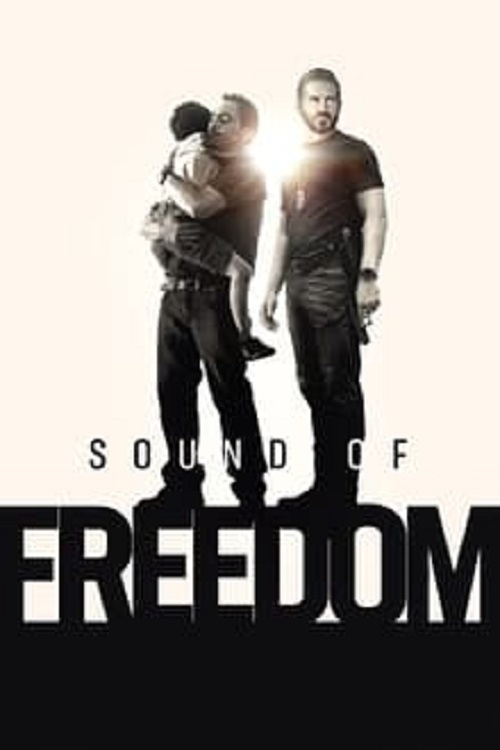 ดูหนังออนไลน์ฟรี ดูหนังออนไลน์ใหม่ Sound of Freedom 2023 เสียงแห่งเสรีภาพ movie678