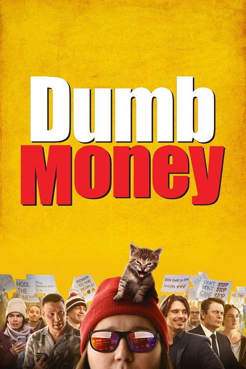 ดูหนังออนไลน์ฟรี ดูหนังออนไลน์ใหม่ Dumb Money 2023 ปั่นเงินรวยป่วนโลก movie678